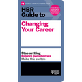 HBR Guide to Changing Your Career - Hardcover