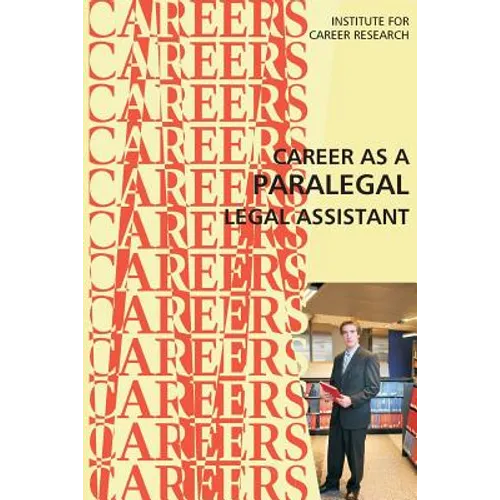 Career as a Paralegal: Legal Assistant