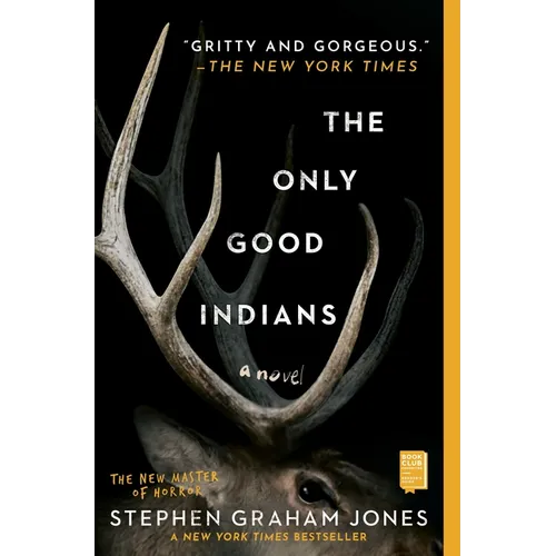 The Only Good Indians - Paperback