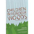 Children in Reindeer Woods - Paperback