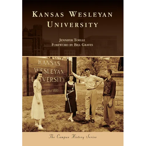 Kansas Wesleyan University - Paperback