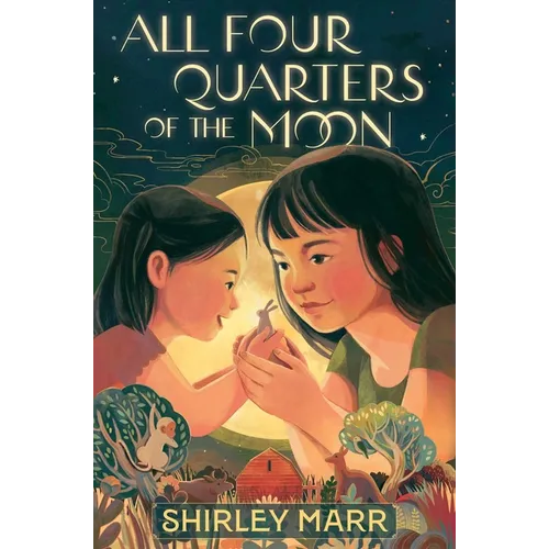All Four Quarters of the Moon - Paperback