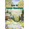 Show Me Famous Missourians - Paperback
