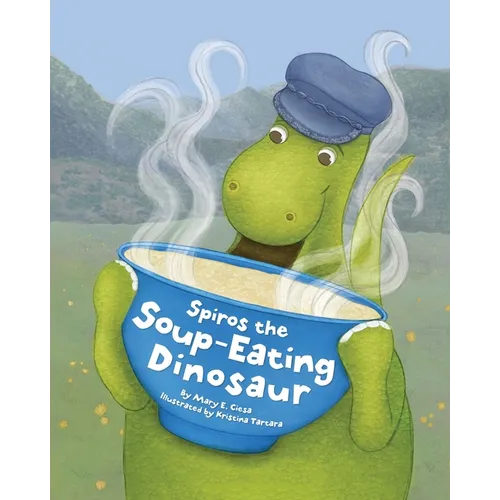 Spiros the Soup-Eating Dinosaur - Paperback
