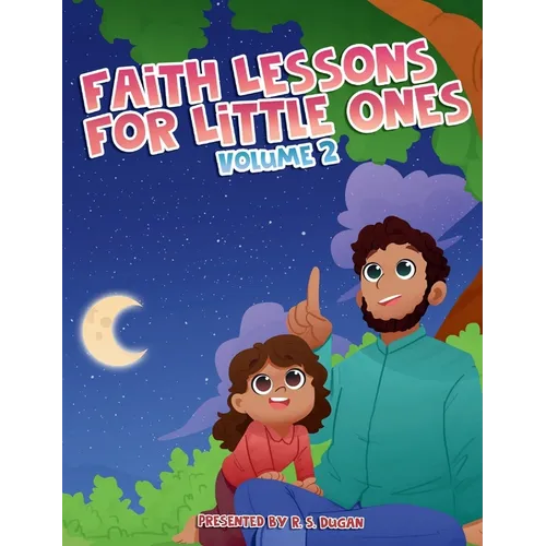 Faith Lessons For Little Ones - Volume 2 - Hardcover