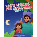 Faith Lessons For Little Ones - Volume 2 - Hardcover