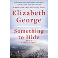 Something to Hide: A Lynley Novel - Paperback