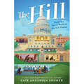 The Hill: Inside the Secret World of the U.S. Capitol