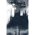 The Crows and The Train - Hardcover