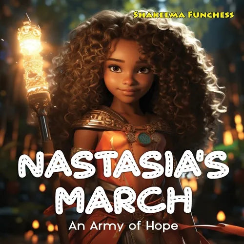 Nastasia's March: An Army of Hope - Paperback