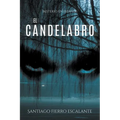 El candelabro: Misterio en Español - Paperback