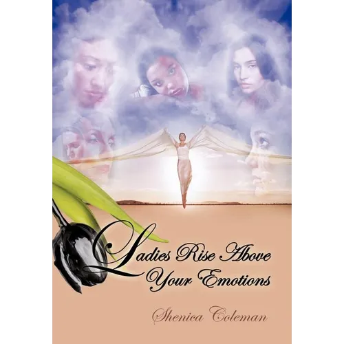 Ladies Rise Above Your Emotions - Hardcover