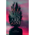 All the Men Are Gone - Paperback