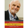 The Collected Sermons of Walter Brueggemann, Volume 2 - Hardcover