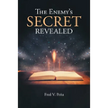 The Enemy's Secret Revealed - Paperback