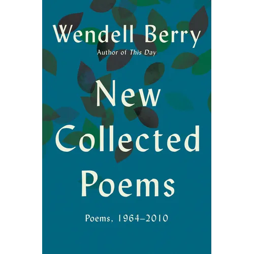 New Collected Poems: Poems, 1964 - 2010 - Paperback