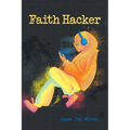 Faith Hacker - Paperback