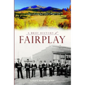 A Brief History of Fairplay