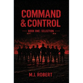 Command & Control: Selection
