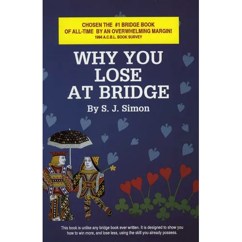 Why You Lose at Bridge - Paperback