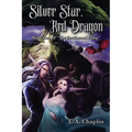 Silver Star, Red Dragon: Book One of "The Soulbound Song" - Paperback