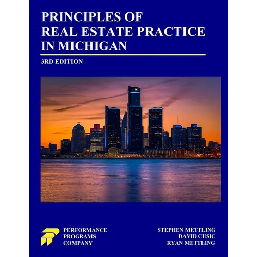Principles of Real Estate Practice in Michigan: Third Edition - Paperback