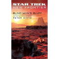 Star Trek: New Frontier: Blind Man's Bluff - Paperback