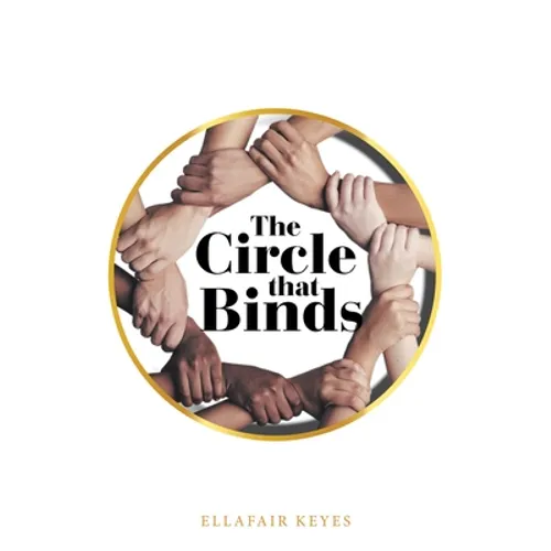 The Circle That Binds - Paperback