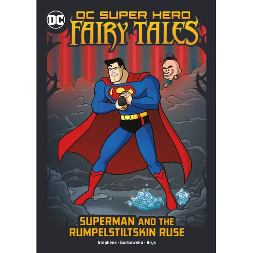 Superman and the Rumpelstiltskin Ruse - Paperback