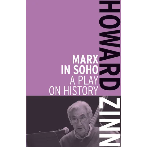 Marx in Soho: A Play on History - Paperback