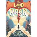 The Land of Roar - Hardcover