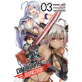 Combatants Will Be Dispatched!, Vol. 3 (Manga): Volume 3 - Paperback