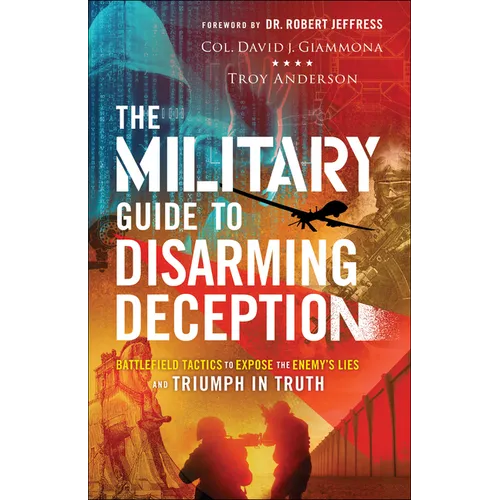Military Guide to Disarming Deception - Hardcover