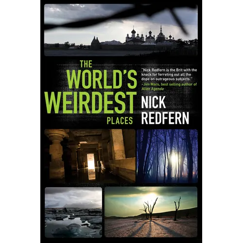 The World's Weirdest Places - Paperback