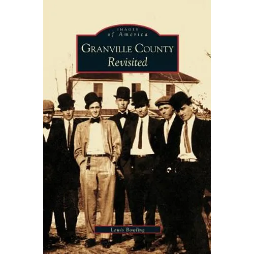 Granville County Revisited