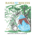 Rania With the Wolves: Book 1 - Hardcover