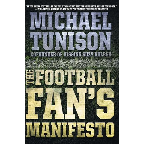 The Football Fan's Manifesto - Paperback