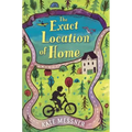 The Exact Location of Home - Hardcover