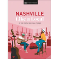 Nashville Like a Local - Hardcover