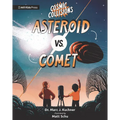 Cosmic Collisions: Asteroid vs. Comet - Hardcover