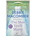The Man You'll Marry: An Anthology - Paperback