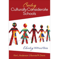 Creating Culturally Considerate Schools: Educating Without Bias - Paperback