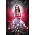 Blood Day: The Complete Duet - Hardcover