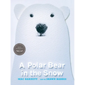 A Polar Bear in the Snow - Paperback