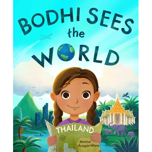 Bodhi Sees the World: Thailand - Hardcover