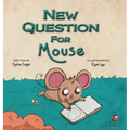 New Question for Mouse - Hardcover