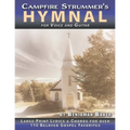 The Campfire Strummer's Hymnal for Voice and Guitar: Large-Print Lyrics and Guitar Chords for Over 110 Christian Hymns and Spirituals - Paperback