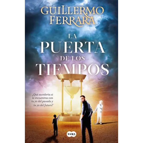 La Puerta de Los Tiempos / The Door of Time - Paperback