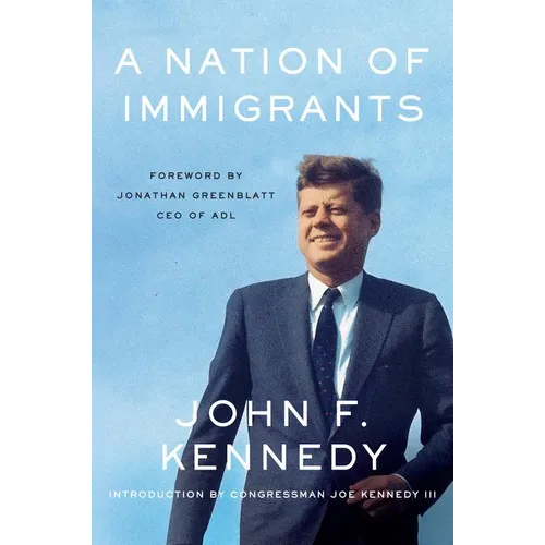 A Nation of Immigrants