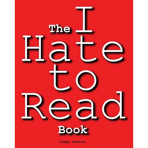 The I Hate to Read Book - Paperback